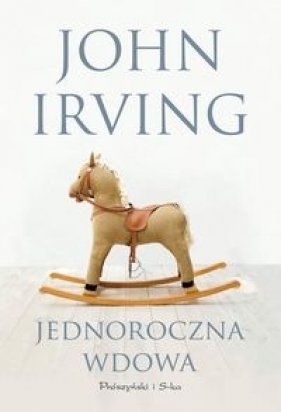 Jednoroczna wdowa - John Irving