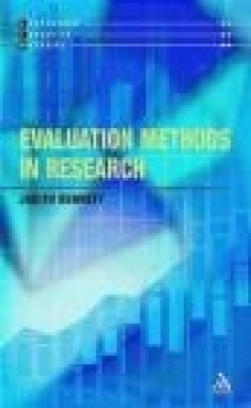 Evaluation Methods in Research Judith Bennett