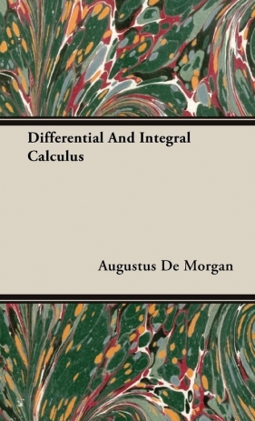 Differential And Integral Calculus - de Morgan Augustus