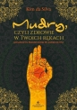 Mudry, czyli zdrowie w twoich rękach - Kim da Silva