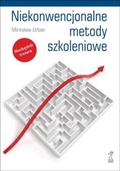 Niekonwencjonalne metody szkoleniowe - Urban Mirosław