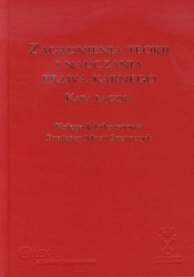 Zagadnienia teorii i nauczania prawa karnego Kara łączna