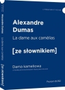 Dama kameliowa wersja francuska z podręcznym słownikiem Aleksander Dumas