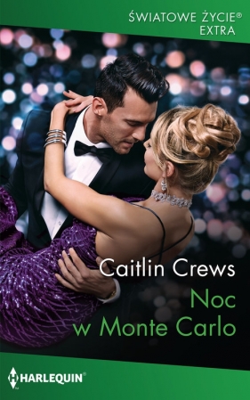 Noc w Monte Carlo - Crews Caitlin