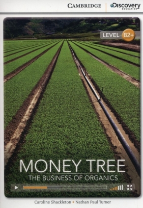 Money Tree: The Business of Organics - Caroline Shackleton, Nathan Paul Turner