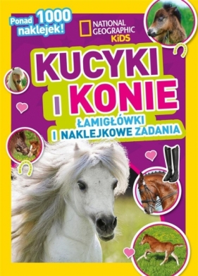 National Geographic Kids. Kucyki i konie - Opracowanie zbiorowe