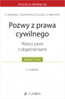  Pozwy z prawa cywilnego. Wzory pism z objaśnieniami