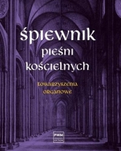 Śpiewnik pieśni kościelnych Towarzyszenia organowe - Zalewski Witold 