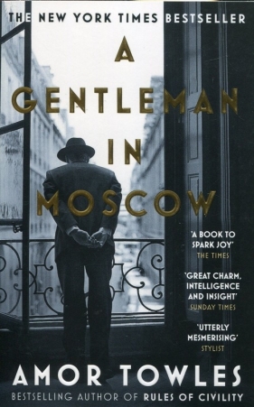 A Gentleman in Moscow - Towles Amor