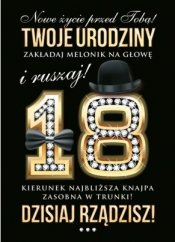 Karnet 18 Kierunek najbliższa knajpa zasobna w trunki! Dzisiaj rządzisz! K.B6-1546