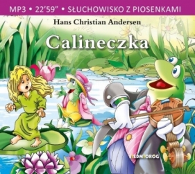 Calineczka - Słuchowisko z piosenkami