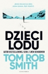 Dzieci lodu Tom Rob Smith