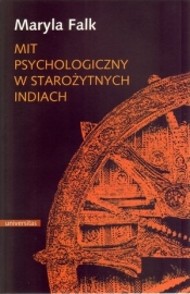 Mit psychologiczny w starożytnych Indiach