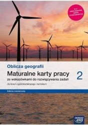 Oblicza geografii 2. Maturalne karty pracy dla liceum ogólnokształcącego i technikum, zakres rozszerzony - Szkoła ponadpodstawowa