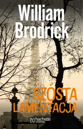 Szósta lamentacja - Brodrick William