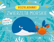 Zwierzęta morskie. Rozkładanki - Manuela Berti (ilustr.)