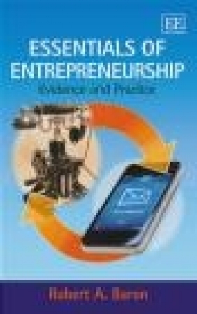 Essentials of Entrepreneurship R. A. Baron