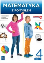 Matematyka z pomysłem 4 Podręcznik Część 1