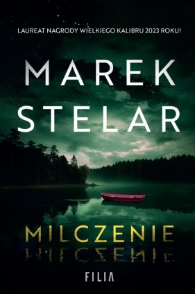 Milczenie - Marek Stelar