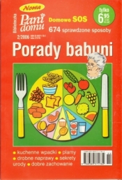 Porady babuni. Tom X. Domowe SOS. 647 sprawdzone sposoby - Opracowanie zbiorowe
