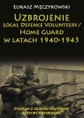  Uzbrojenie Local Defence Volunteers / Home Guard w latach 1940-1945Studium