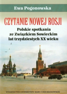 Czytanie Nowej Rosji - Pogonowska Ewa