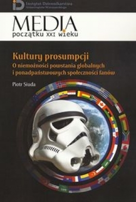 Kultury prosumpcji - Siuda Piotr