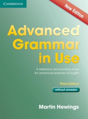 Advanced Grammar in Use without Answers - Hewings Martin