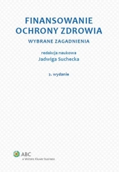 Finansowanie ochrony zdrowia