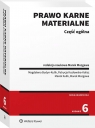 Prawo karne materialne. Część ogólna Magdalena Budyn-Kulik, Patrycja Kozłowska-Kalisz, Marek Kulik