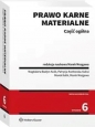 Prawo karne materialne Część ogólna - Magdalena Budyn-Kulik, Patrycja Kozłowska-Kalisz, Marek Kulik