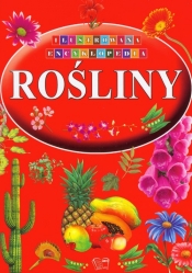 Rośliny Ilustrowana Encyklopedia - <br />