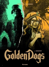 Golden Dogs Tom 4 Kwartet - Desberg Stephen, Griffo