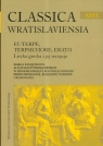 Euterpe Terpsichorte Erato Liryka grecka i jej recepcja  Wróbel Małgorzata (red.)
