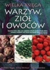 WIELKA KSIĘGA WARZYW ZIÓŁ I OWOCÓW TW - Opracowanie zbiorowe