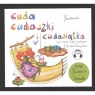 Cuda cudaszki i cudasiątka czyli wiersze i bajki z przekazem dla dzieci Nowej Yasmine
