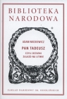 Pan Tadeusz czyli ostatni zajazd na Litwie Historia szlachecka z roku 1811 Adam Mickiewicz