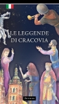 Le Leggende di Cracovia - Zbigniew Iwański