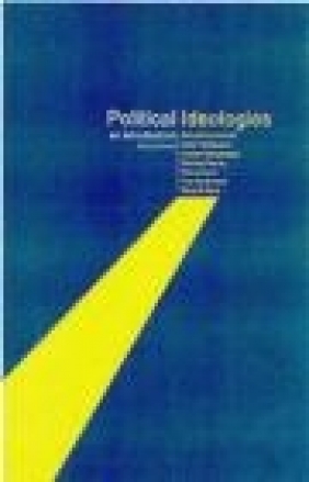 Political Ideologies Vincent Geoghegan, Robert Eccleshall, Moya Lioyd