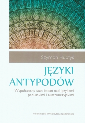 Języki antypodów - Huptyś Szymon<br />