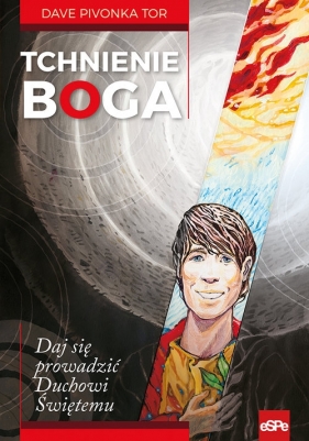 Tchnienie Boga - Dave Pivonka