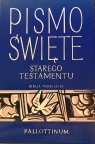 Pismo Święte Starego Testamentu. Tom 2