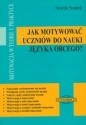 Wagros - Jak motywować uczniów do nauki...?