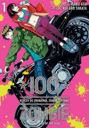 100 rzeczy do zrobienia, zanim zostanę zombie #1 - Haro Asou, Kotaro Takata
