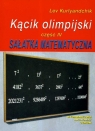 Kącik olimpijski Część 4 Sałatka matematyczna (Uszkodzona okładka) Kurlyandchik Lev