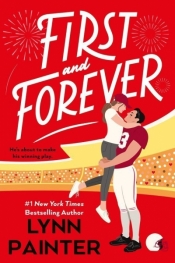 First and Forever - Lynn Painter