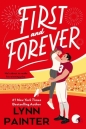 First and Forever - Lynn Painter