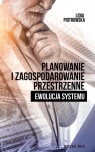  Planowanie i zagospodarowanie przestrzenne. Ewolucja systemu