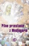 Pilne przesłanie z Medjugorie Cesca Olivo