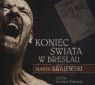 Koniec świata w Breslau
	 (Audiobook) Marek Krajewski